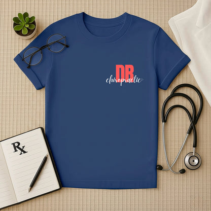 The "DR. Chiropractic" T-Shirt