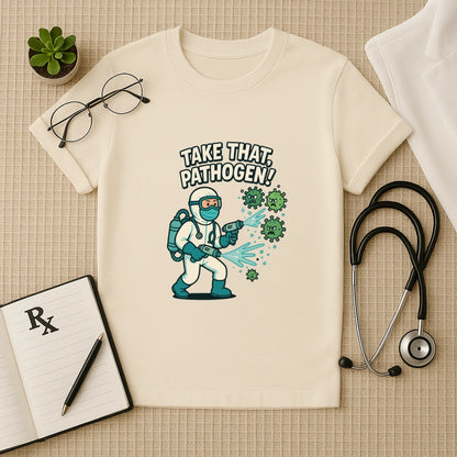 Take That, Pathogen! Medico Hero Unisex T-Shirt for Doctors