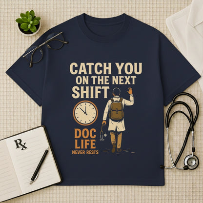 Doc Life Next Shift DoctorSwag Oversized Tee