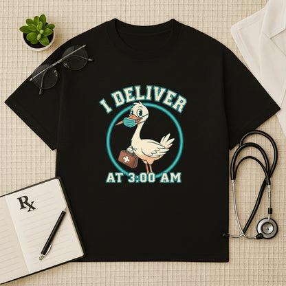 I Deliver at 3:00 AM Oversized T-Shirt