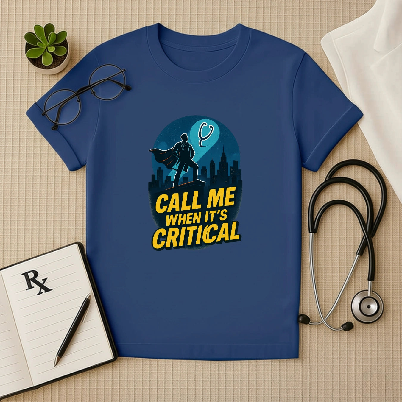Call Me When It's Critical Doctor T-Shirt Unisex Classic Crew T-Shirt
