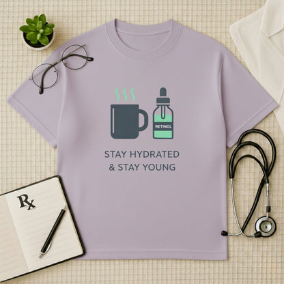 Stay Hydrated & Stay Young Oversized T-shirt