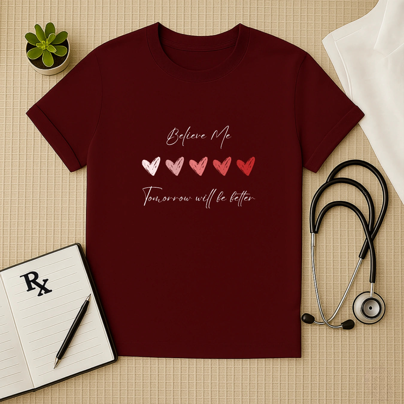 Tomorrow Will Be Better: Inspirational Heart T-Shirt