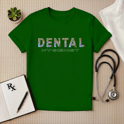 DENTAL HYGIENIST: Floral Print Dentist T-Shirt