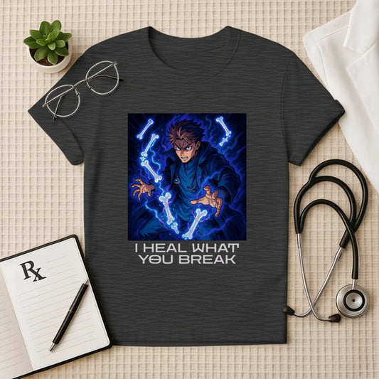 I Heal What You Break – Anime Medical T-Shirt for Doctors & Healers