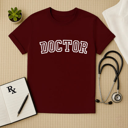 DOCTOR Varsity Bold T-shirt for Medical Professionals