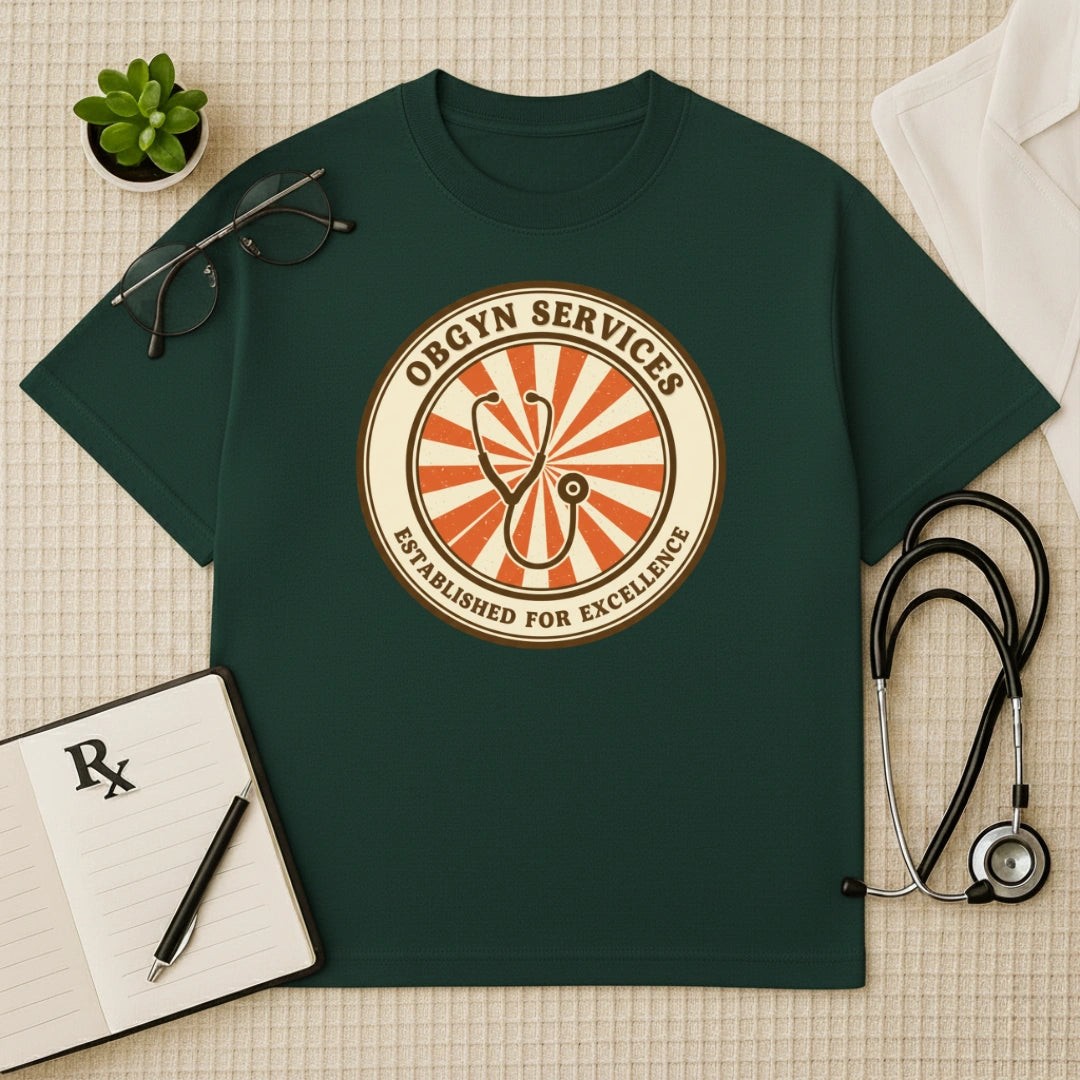 OBGYN Services T-shirt: Established for Excellence