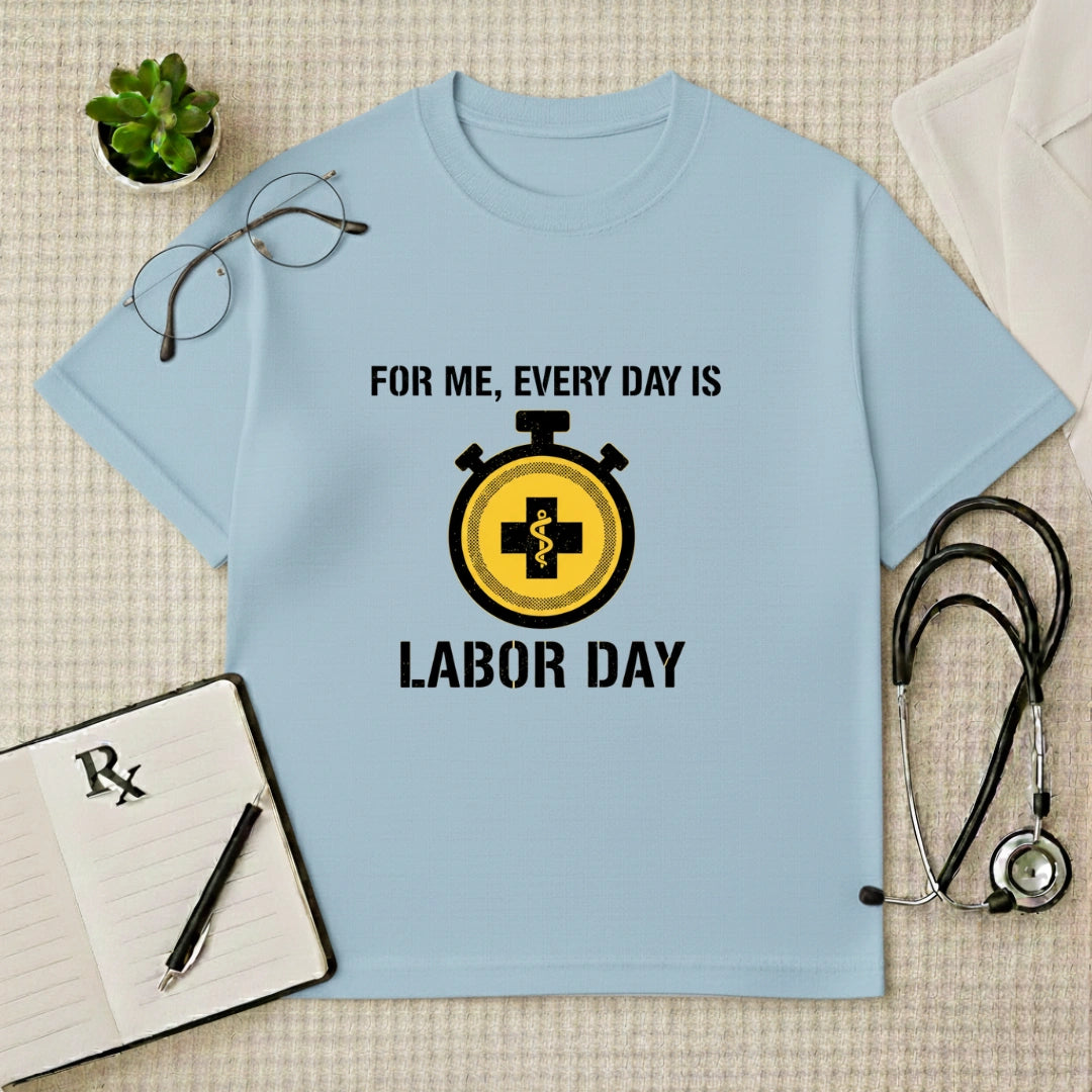Every Day Is Labor Day Oversized Tshirt
