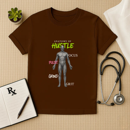 Anatomy of Hustle – Motivational Doctor T-shirt