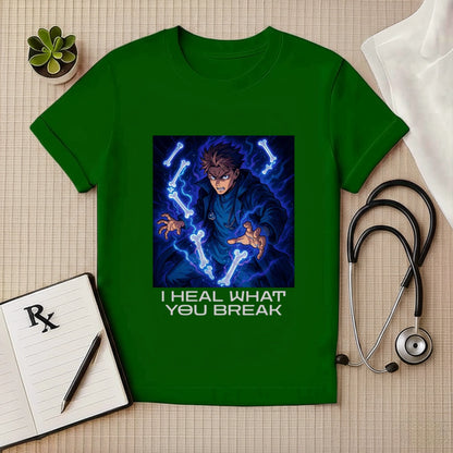 I Heal What You Break – Anime Medical T-Shirt for Doctors & Healers