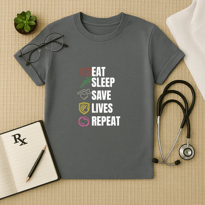 Eat Sleep Save Lives Repeat – Doctor Duty T-shirt