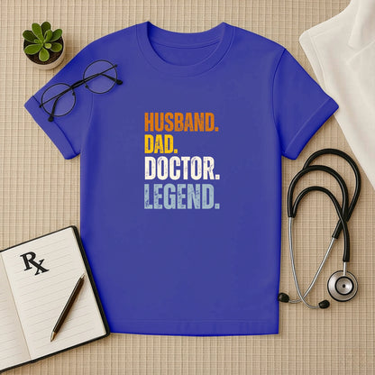 Husband Dad Doctor Legend – Men’s Doctor T-shirt