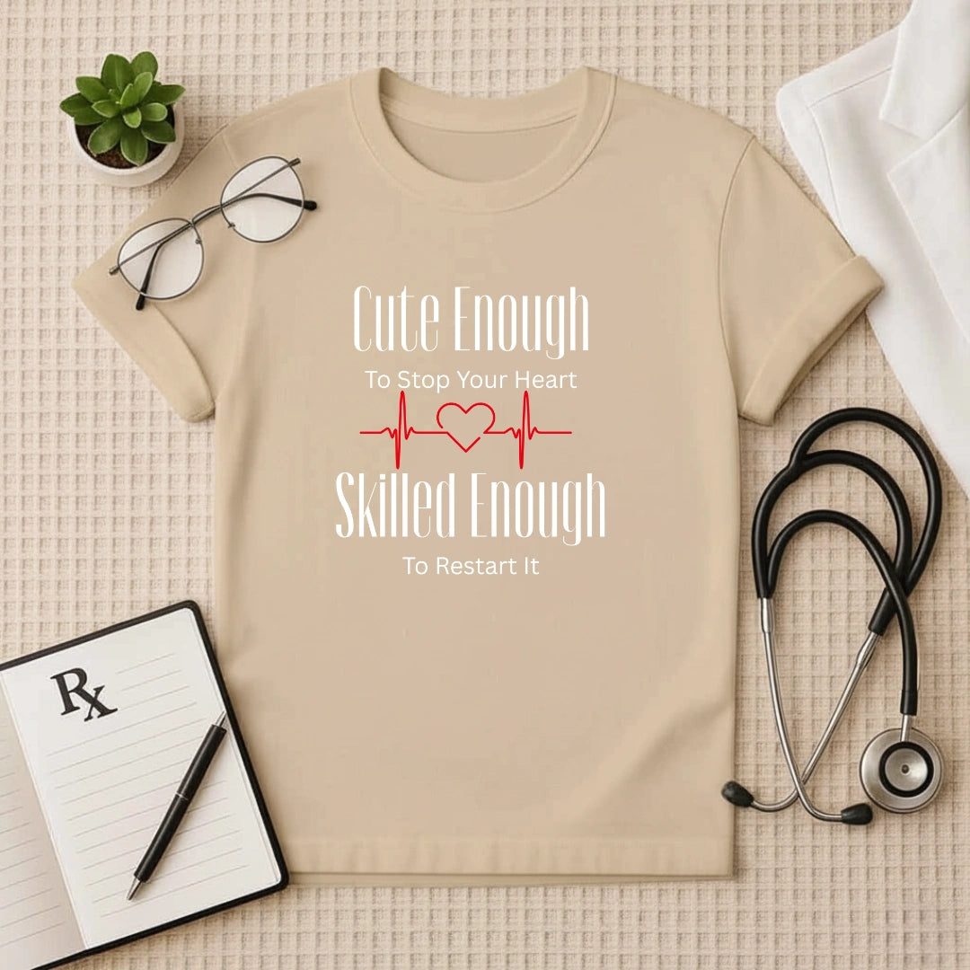 Skilled Enough to Restart It Doctor T-Shirt