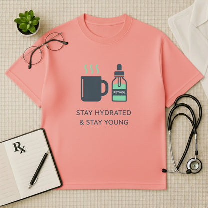 Stay Hydrated & Stay Young Oversized T-shirt