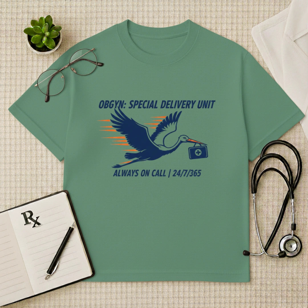 OBGYN Special Delivery T-shirt: Always On Call Graphic Tee