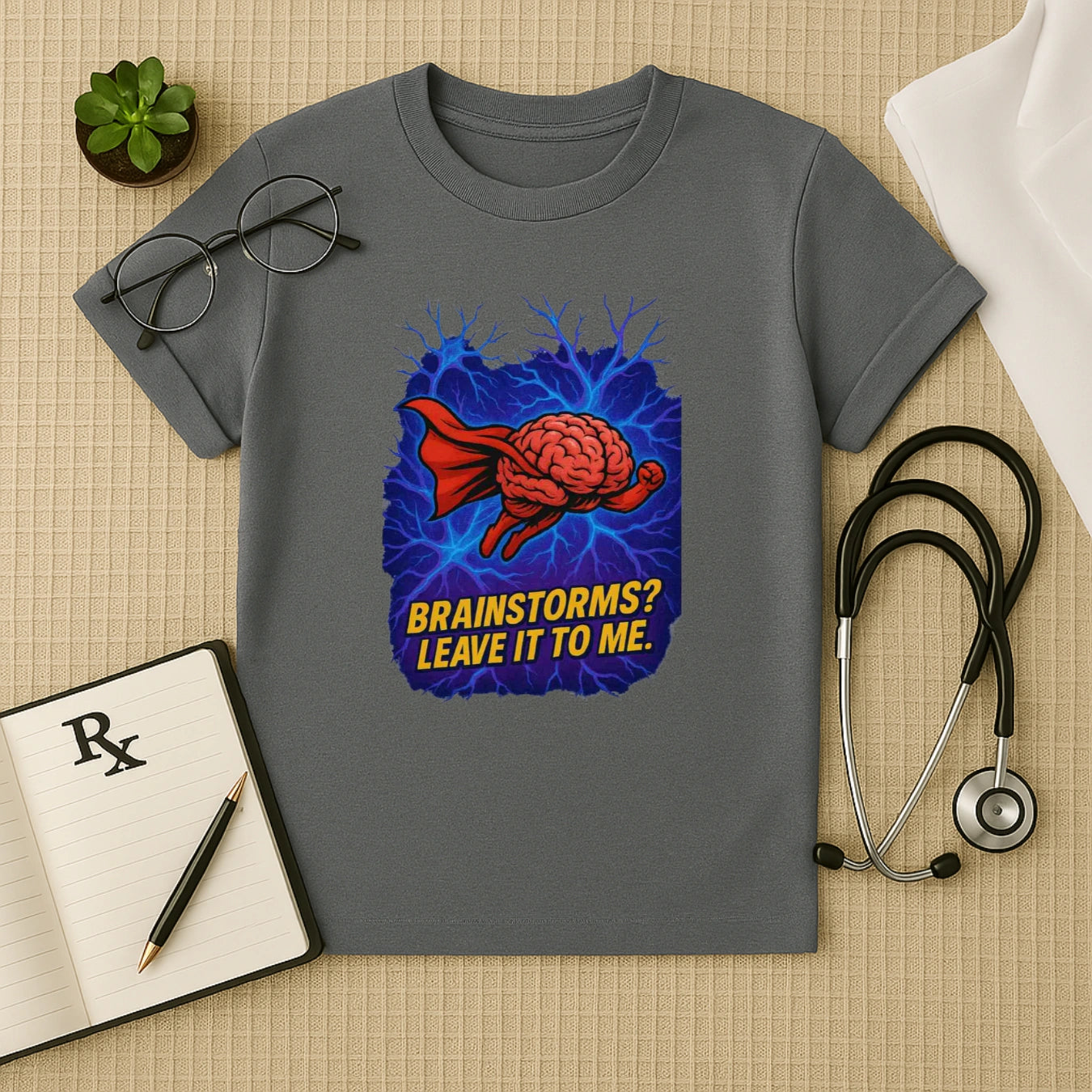 Brainstorms? Leave It to Me – Bold Hero Doctor T-shirt