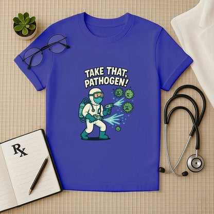 Take That, Pathogen! Medico Hero Unisex T-Shirt for Doctors