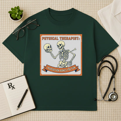 Bone Repositioning Funny T-Shirt
