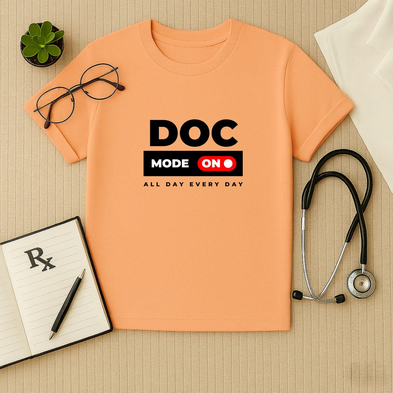 Doctor Mode On: Healthcare Professional T-Shirt