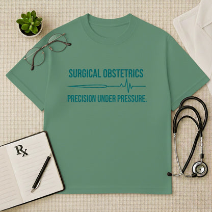 Surgical Obstetrics T-shirt: Precision Under Pressure