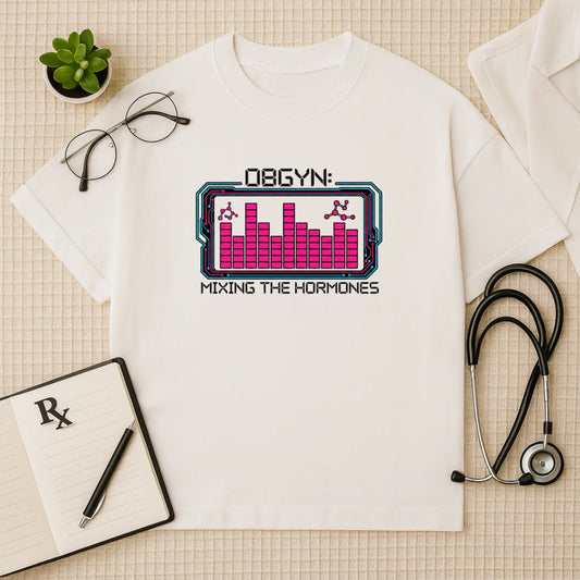 OBGYN Hormones Oversized T-shirt: Mixing the Science Tee