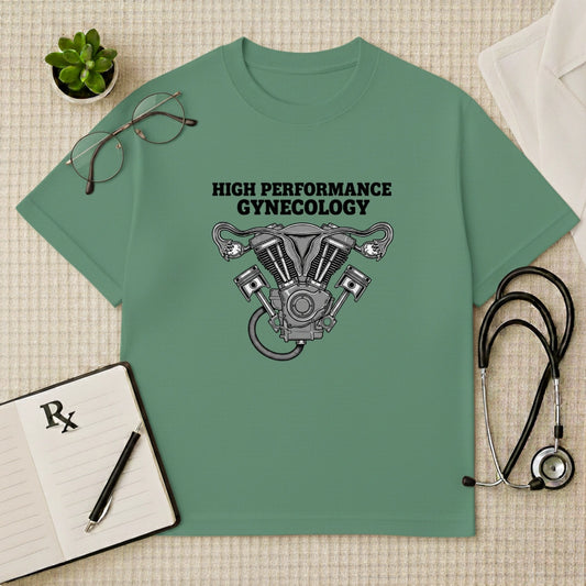 High Performance Gynecology T-shirt: Oversized Fit