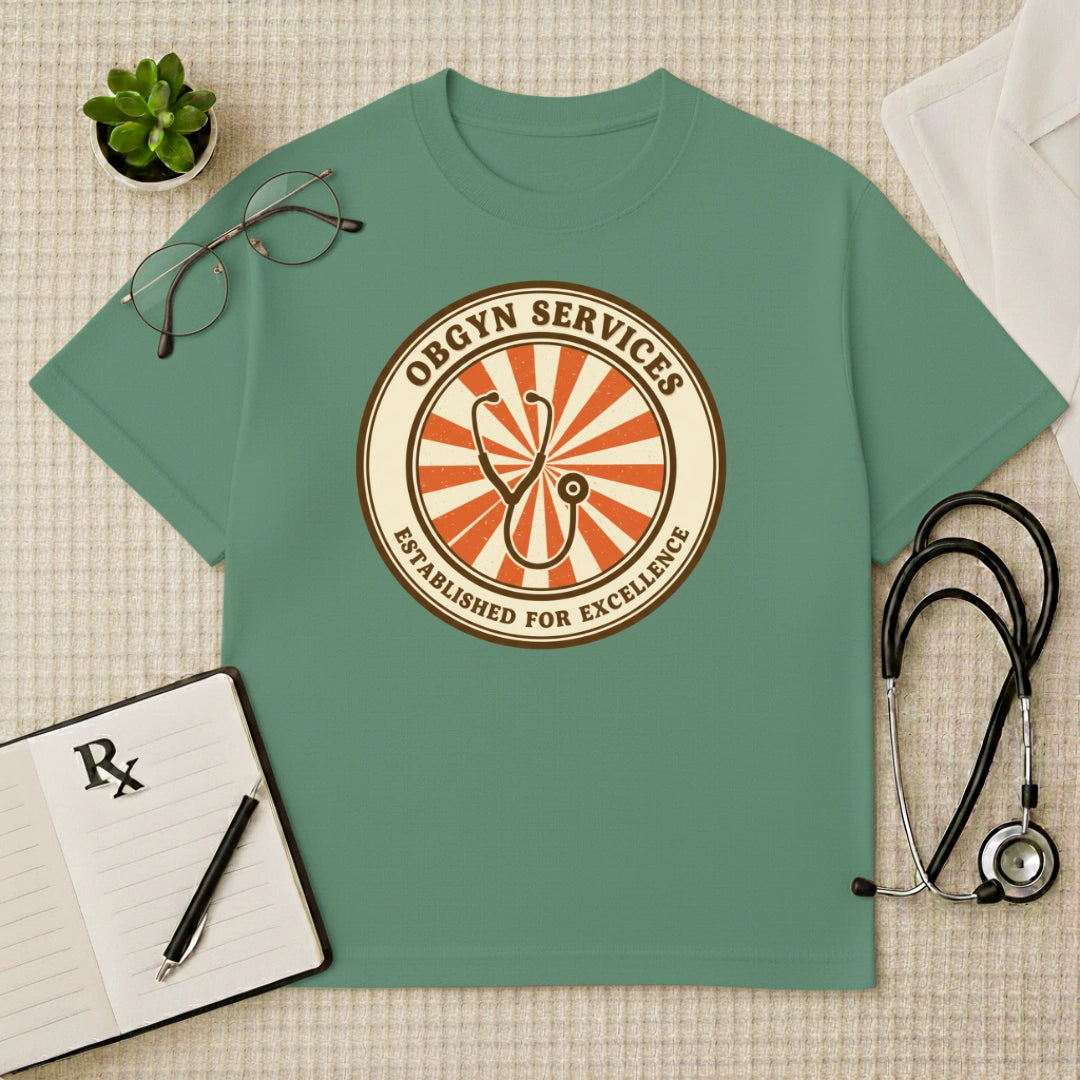 OBGYN Services T-shirt: Established for Excellence