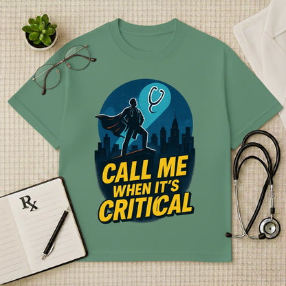 "Critical" Superhero Doctor Oversized T-Shirt