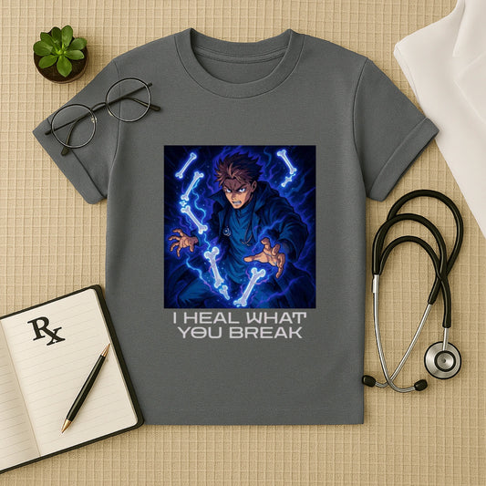 I Heal What You Break – Anime Medical T-Shirt for Doctors & Healers