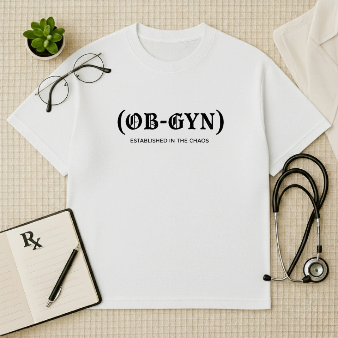OB-GYN Established in the Chaos Oversized T-Shirt