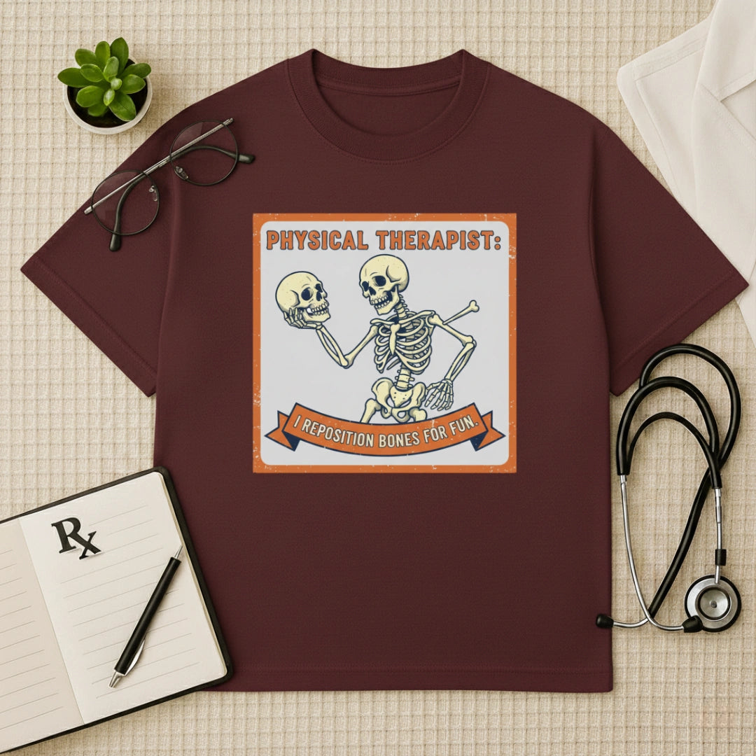 Bone Repositioning Funny T-Shirt