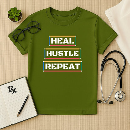 Heal Hustle Repeat: Doctor's Grind T-Shirt