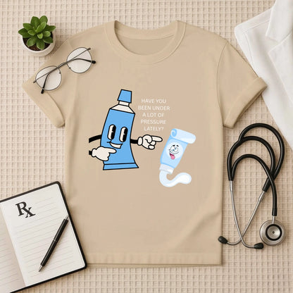 Under Pressure Funny Doctor T-Shirt