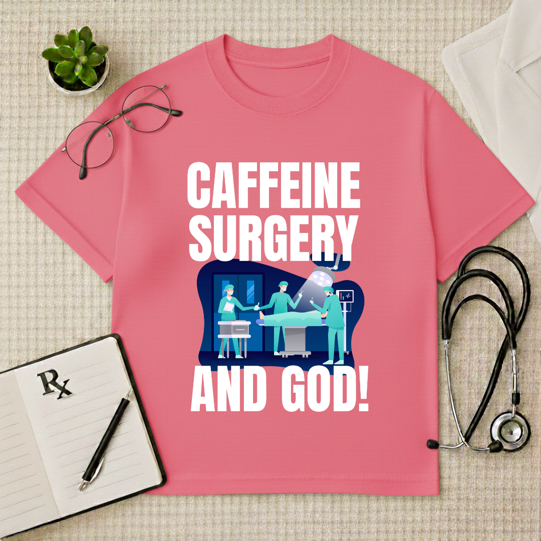 Caffeine Surgery Humor Doctor Oversized T-Shirt