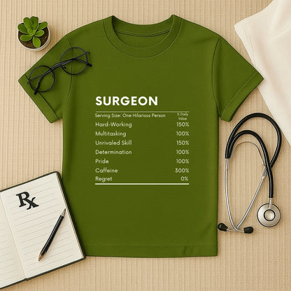 Surgeon Nutrition Facts T-Shirt | Doctor Regular Fit Tee