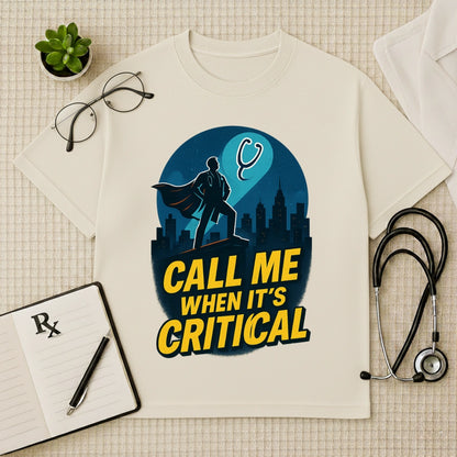 "Critical" Superhero Doctor Oversized T-Shirt