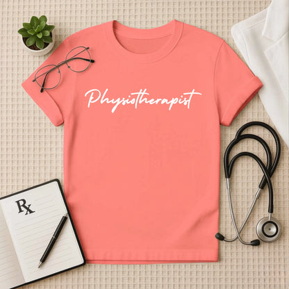 Physiotherapist: Elegant Script Medical Doctor T-Shirt